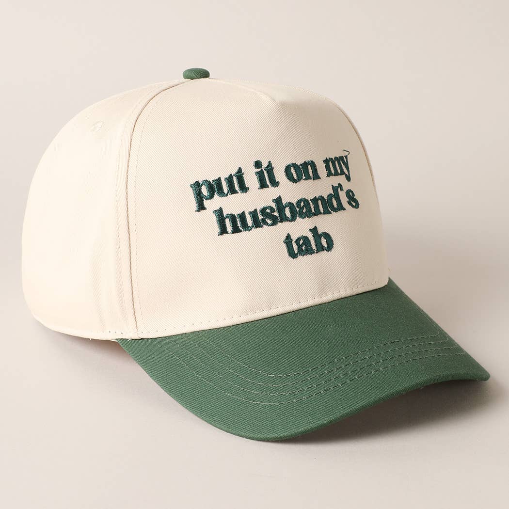 Put it on my husband's tab Baseball Cap